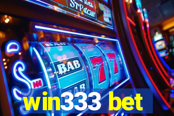win333 bet